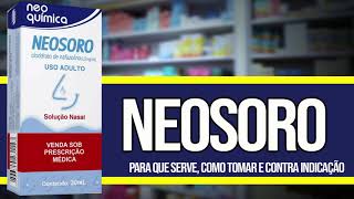 NEOSORO pra quê serve ✅COMO TOMAR [upl. by Lokim]