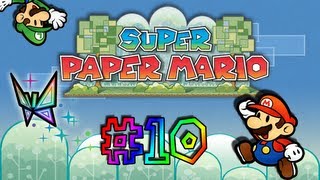 Lets Play Super Paper Mario 10 HE IS ENTERTEINAAAAAAAAAAAH [upl. by Veronique369]