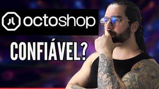 OctoShop é Confiável Assista antes de comprar [upl. by Galloway]