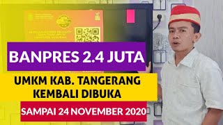 BANTUAN PRESIDEN 24 JUTA UMKM KABUPATEN TANGERANG KEMBALI DIBUKA SAMPAI 24 NOVEMBER 2020 [upl. by Euqinot]