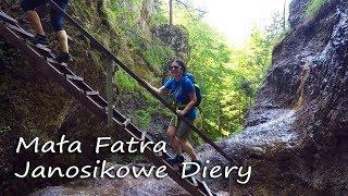 JANOSIKOWE DIERY 🇸🇰 SŁOWACJA 🇸🇰 MAŁA FATRA [upl. by Marya]