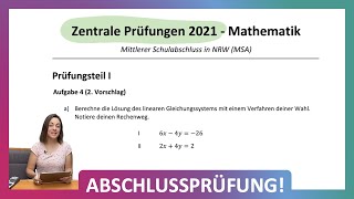 ZP 10 NRW Mathe 2021  Mittlerer Schulabschluss Realschule  Teil 1 A4  Lineares Gleichungssystem [upl. by Ecnerrat]