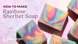 DIY Rainbow Sherbet Cold Process Soap 🌈 Clyde Slide Technique  Bramble Berry [upl. by Odelet]