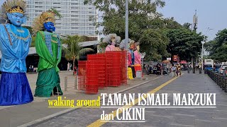 New look of Taman Ismail Marzuki after revitalization ‼️ Trotoar di Cikini ke amp TIM  Walking Around [upl. by Ramled845]