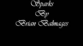 Sparks  Brian Balmages [upl. by Eleik]