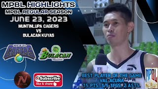 MPBL HIGHLIGHTS MUNTINLUPA CAGERS VS BULACAN KUYAS JUNE 23 2023 [upl. by Rosabel]