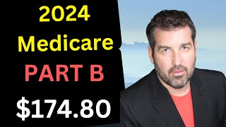 Medicare Part B Premium 2024 [upl. by Idelia]