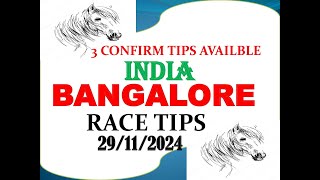 Bangalore Race Tips 29112024  Bangalore Race Choice  Horse Racing Tips  Free Racing tips [upl. by Yrogreg]