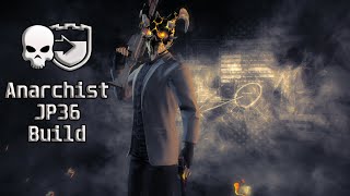 Payday 2 Anarchist JP36 Build [upl. by Nitsruk]