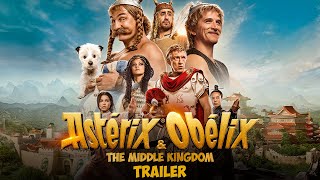 Astérix and Obélix  The Middle Kingdom  Official Trailer HD [upl. by Edmea98]