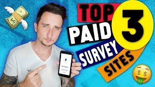 Top 3 Paid Survey Sites Online That Pay You REAL Money 2019 [upl. by Adnav295]