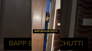 BAPP BETA OR CHUTTI comedy crazilyfunny crazycomedyclub funny memes funniestvideo trending [upl. by Pani]