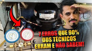 7 Erros graves em uma Carga de Gás em Geladeira [upl. by Eninej872]