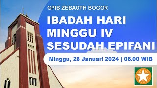 IBADAH HARI MINGGU IV SESUDAH EPIFANI  Minggu 28 Januari 2024  0600 WIB [upl. by Claribel868]