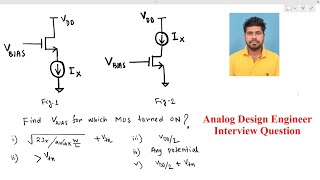 Analog Circuit Design interview  MOS Biasing unconventional Analysis [upl. by Monti]