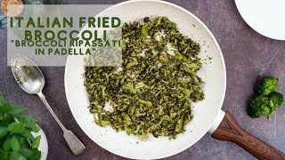 Authentic Italian Fried Broccoli Recipe  Simple and Delicious [upl. by Hsaniva94]