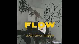 Flow Dps Crew Skaer Craos amp RENACK RPKBeatz [upl. by Balas140]