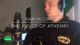 The Fields Of Athenry  Dan McCabe [upl. by Anir386]