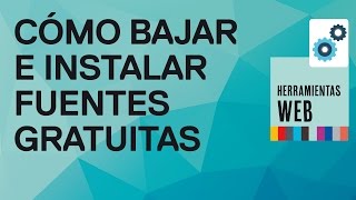 Cómo bajar e instalar fuentes gratuitas Free fonts  Tutorial de Funcionarios Eficientes [upl. by Schulman]