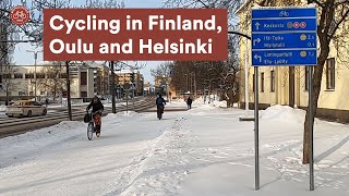 Winter Cycling in Oulu and Helsinki Finland [upl. by Anitnoc]