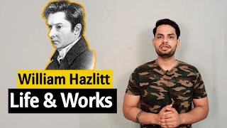 William Hazlitt biographical sketch life and works in hindi [upl. by Anitac]