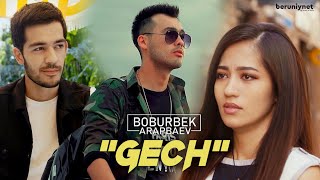 Boburbek Arapbaev  Gech Official Video [upl. by Tica]