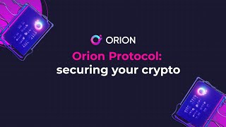 Orion Protocol securing your crypto  Explained [upl. by Mercier]