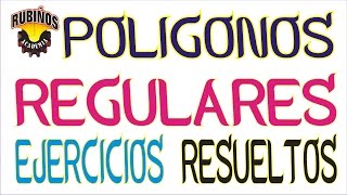 polígonos regulares full ejercicios resueltos examen admisión universidad geometría [upl. by Cohbath]