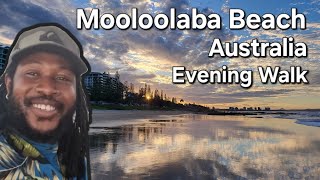 Mooloolaba Beach  Evening Walk  Mooloolaba Sunshine Coast Australia [upl. by Fiske]