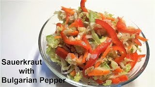 Salad  Sauerkraut with Bell Pepper Bulgarian Yummy [upl. by Oetomit]