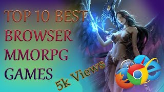 Top 10 Best Browser MMORPG Games in 2020 LINK IN BIO [upl. by Stace74]