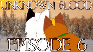 Unknown blood  Episode 6 quotMoving Onquot [upl. by Notsob]