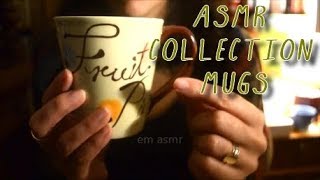 Asmr ☕Collection Mugs☕ Tapping Soft Spoken [upl. by Eindys]