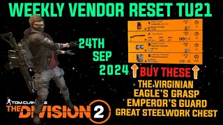 The Division 2 MUST BUYS quotGREAT WEEKLY VENDOR RESET TU21LEVEL 40quot September 24th 2024 [upl. by Atsirc]