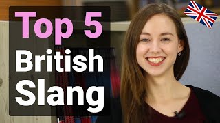 Learn British Slang Words and Phrases  UK Meaning and Accent Explained TOP 5 [upl. by Gottlieb]