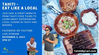 Eat Like a Tahitian Local  Polynesian Food and Tours  Tahiti by Carl [upl. by Namijneb]