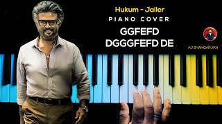 Hukum  Jailer Song Piano Cover with NOTES  AJ Shangarjan  AJS [upl. by Otrebide]