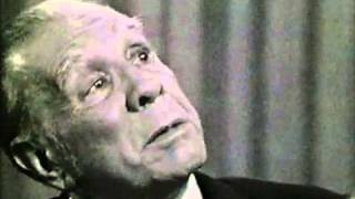 Jorge Luis Borges Interview [upl. by Adriena216]