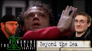 eXhuming the XFiles Season 1 Episode 13 quotBeyond the Seaquot [upl. by Halehs]