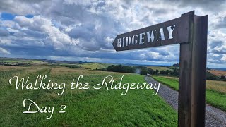 Walking the ridgeway Day 2 Liddington Castle to Ardington Down [upl. by Eittap145]