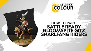 How to Paint Battle Ready Gloomspite Gitz Snarlfang Riders [upl. by Eugenia358]