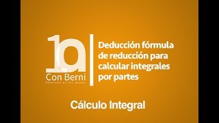 Deducción fórmula de reducción para calcular integrales por partes  Ejemplo 14 [upl. by Noissap]