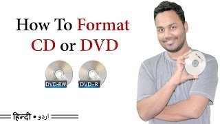 How to Format  Erase CD or DVD l Difference Between DVDR DVDRW Hindi  Urdu [upl. by Nnaeirb]