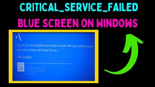 How to Fix CRITICALSERVICEFAILED Blue Screen on Windows 11 [upl. by Googins]