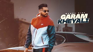 Garam Kheyali Official Video  Manna Riat  New Punjabi Song 2021 [upl. by Novaelc]