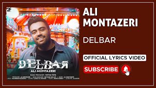 Ali Montazeri  Delbar I Lyrics Video  علی منتظری  دلبر [upl. by Stargell736]