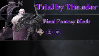 FF16  Trial by Thunder  Ramuh Chronolith  Final Fantasy Mode 4K60 [upl. by Lraed]