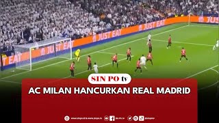 AC Milan Hancurkan Real Madrid [upl. by Anirual]