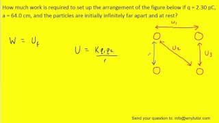 How much work is required to set up the arrangement of the figure below if q  230 pC a  640 cm [upl. by Staten]