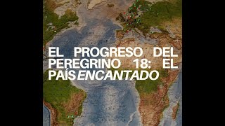 El Progreso del peregrino 19 La cuidad de oro cantado [upl. by Okram]